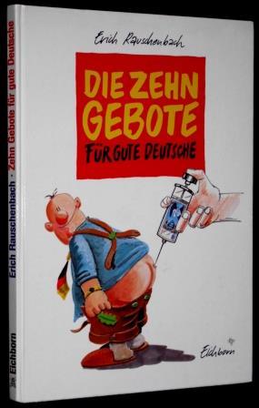 Die Zehn Gebote für gute Deutsche