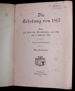 Die Erhebung von 1813. Rede zur Feier des Gedächtnisses von 1813 am 3. Februar 1913 im Namen der ...