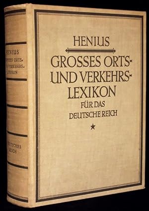 Henius Großes Orts- und Verkehrs-Lexikon (Verkehrslexikon) für das Deutsche Reich