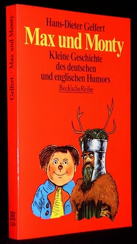 Max und Monty. Kleines Geschichte des deutschen und englischen Humors