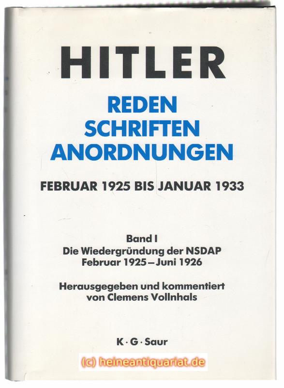 Hitler. Reden, Schriften, Anordnungen