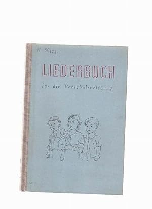 Liederbuch für die Vorschulerziehung