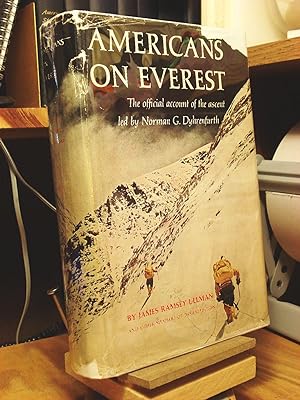 Americans On Everest: The Official Account of the Ascent Led by Norman G. Dyhrenfurth