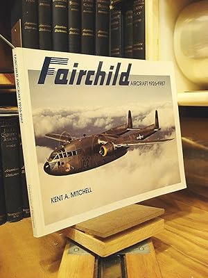 Fairchild Aircraft 1926-1987