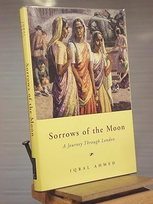 Sorrows of the Moon: A Journey Through London