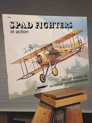 Spad Fighters in action - Aircraft No. 93