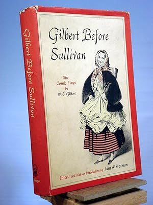 Gilbert Before Sullivan