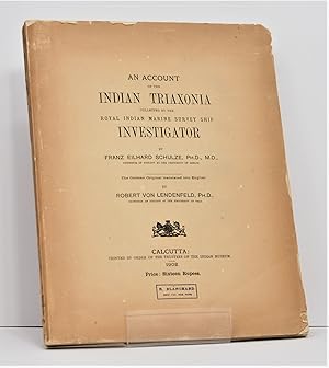 An Account of the Indian Triaxonia Collected by the Royal Indian Marine Survey Ship Investigator