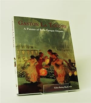 Gaston La Touche: A Painter of Belle Époque Dreams