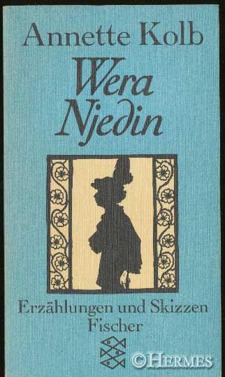 Wera Njedin., Erzählungen und Skizzen. - Kolb, Annette