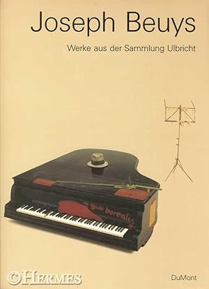Joseph Beuys., Werke aus der Sammlung Ulbricht.