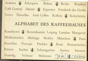 Alphabet des Kaffehauses., Allen Freunden des Kaffees mitgeteilt durch Hans G. Adiran.