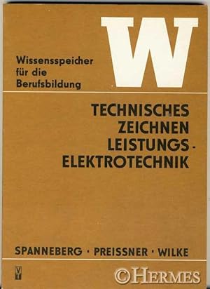 Technisches Zeichnen Leistungselektrotechnik.,