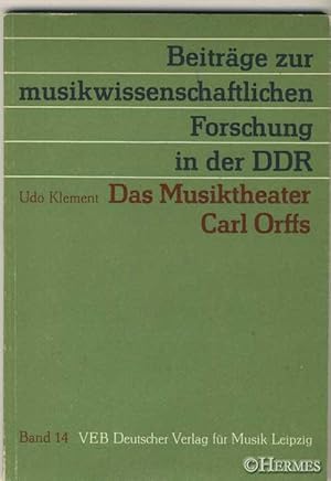 Das Musiktheater Carl Orffs.,