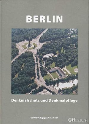 Berlin., Denkmalschutz und Denkmalpflege.