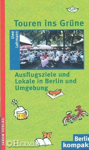 Touren ins Grüne., Ausflugsziele und Lokale in Berlin und Umgebung.