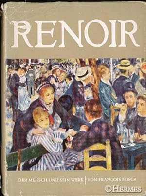 Renoir., Der Mensch und sein Werk.