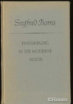 Einführung in die moderne Musik.,