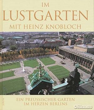 Im Lustgarten., Ein preußischer Garten im Herzen Berlins.