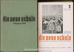 Die neue Schule., Blätter für demokratische Erneuerung in Unterricht und Erziehung.