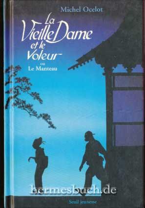 La Vieille Dame et le Voleur ou Le Manteau.,