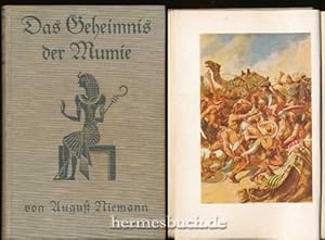 Das Geheimnis der Mumie., Kulturgeschichtliche Erzählung.