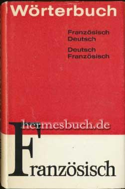 Bertelsmann-Wörterbuch Französisch - Deutsch, Deutsch - Französisch.,