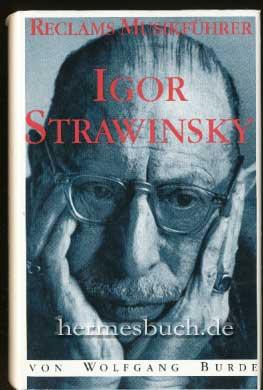 Igor Strawinsky., Reclams Musikführer