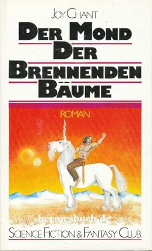 Der Mond der brennenden Bäume., Fantasy-Roman.