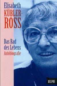 Das Rad des Lebens., Autobiographie.