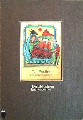 Der Psalter., Eine Bilderhandschrift.