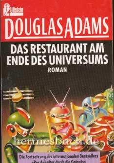 Das Restaurant am Ende des Universums., Roman.