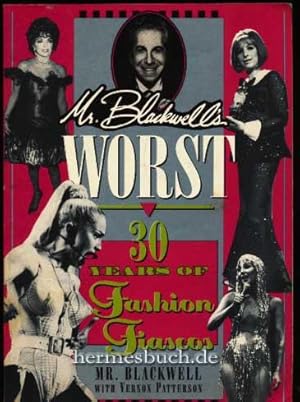 Worst., 30 vears of Fashion Fiascos.