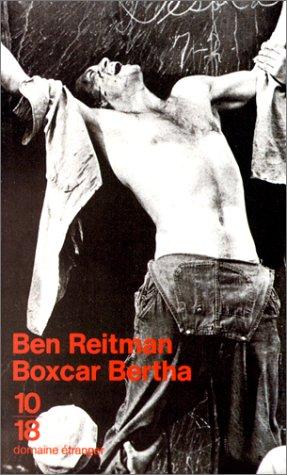 Boxcar Bertha., Une autobiographie.