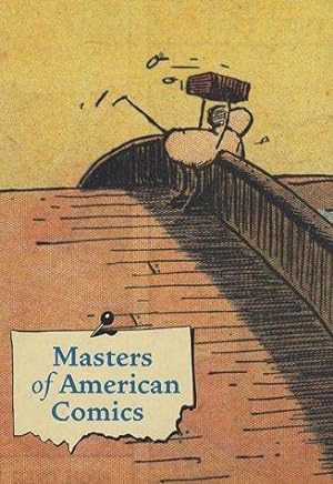 Masters of American Comics.