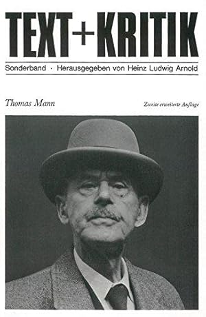 Thomas Mann. Hrsg. von Heinz Ludwig Arnold.