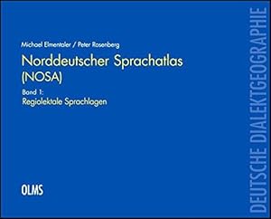 Norddeutscher Sprachatlas. Band 1: Regiolektale Sprachlagen.