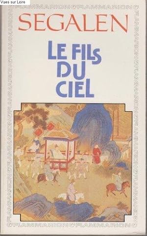 Le fils du ciel. Chronique des Jours Souverains.