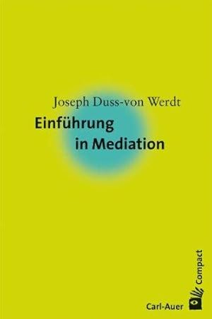 Einführung in Mediation.