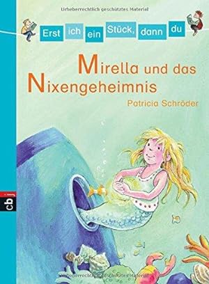 Mirella und das Nixengeheimnis.