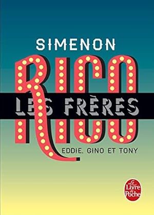 Les frères Rico.