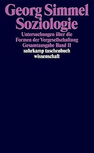 Soziologie. Untersuchungen über die Formen der Vergesellschaftung.