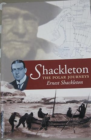 Shackleton: The Polar Journeys