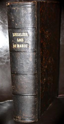 LOI DE MANOU. Publié en Sanskrit, avec des notes contenant un choix de variantes et de Scholies p...