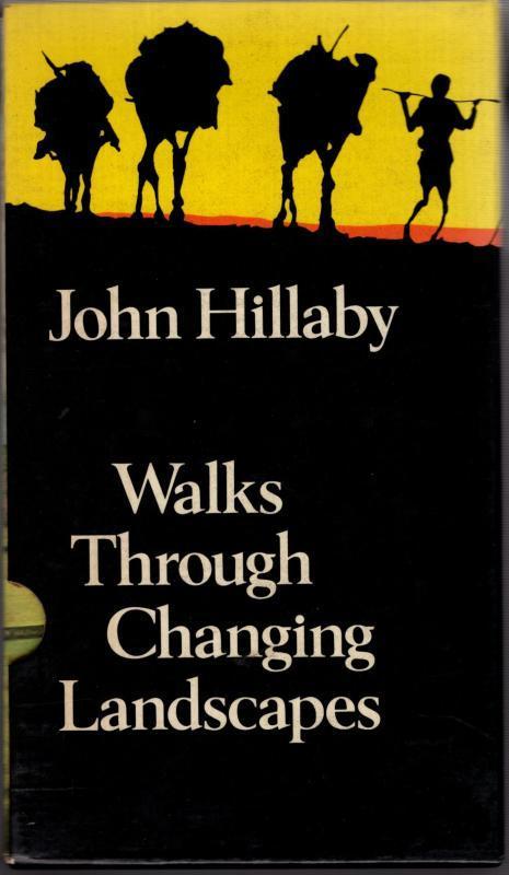 WALKS THROUGH CHANGING LANDSCAPES - John Hillaby