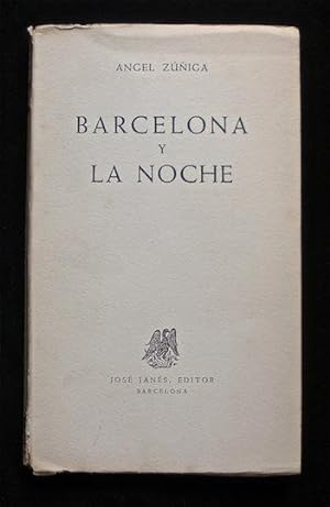 Barcelona y la noche: ZÃºÃ±iga, Ãngel