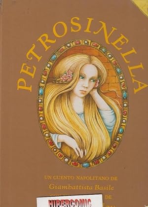 PETROSINELLA / JEANBATTISTA BASILE - ILUSTRADO: DIANE STANLEY -ED. ASURI 1982