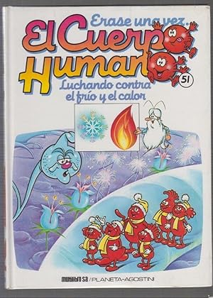 ERASE UNA VEZ. . . . EL CUERPO HUMANO - LOTE 6 EJEMPLARES - EDITA : PLANETA 1985