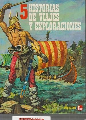 5 HISTORIAS DE VIAJES Y EXPLORACIONES -ED. EDITORIAL FHER - 1975 - TAPA DURA -