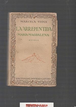 LA ARREPENTIDA, MARIA MAGDALENA. -, MARCELA. VIOUX - AÑO 1923
